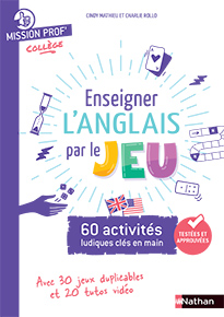 Enseigner l&#39;anglais par le jeu