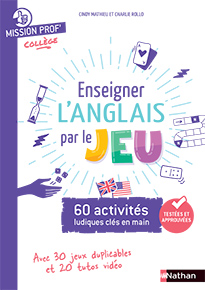 Enseigner l'anglais par le jeu